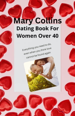 DATING BOOK FOR WOMEN OVER 40