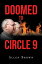 Doomed to Circle 9Żҽҡ[ Allen Brown ]