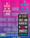 Joe Celko's Trees and Hierarchies in SQL for Smarties