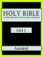 Holy Bible: Authorized King James Version 1611: AnnotatedŻҽҡ[ King James ]