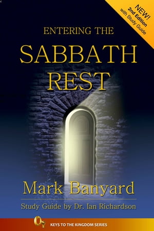 Entering the Sabbath Rest