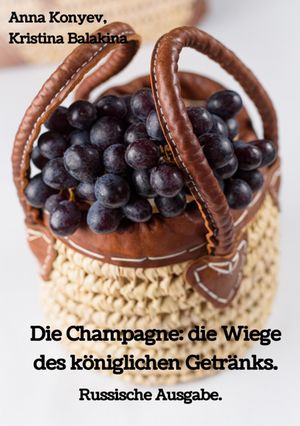 Die Champagne: die Wiege des königlichen Getränks.