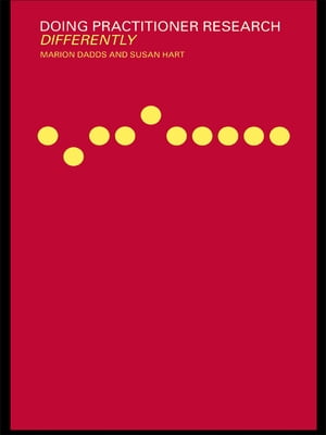 ŷKoboŻҽҥȥ㤨Doing Practitioner Research DifferentlyŻҽҡ[ Marion Dadds ]פβǤʤ9,767ߤˤʤޤ