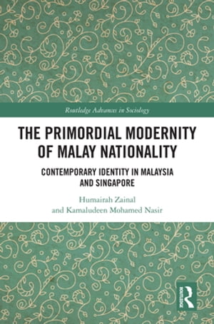 The Primordial Modernity of Malay Nationality