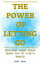 The Power of Letting Go Discover Inner Peace Opens You To Lifes BeautyŻҽҡ[ Hadi hans ]