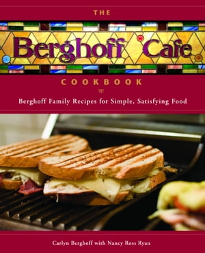 The Berghoff Cafe Cookbook