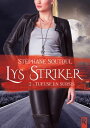 Lys Striker, Tome 2 Tueuse en sursis【電子書