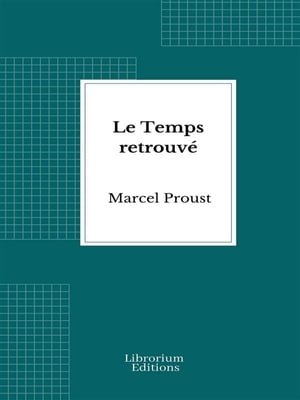 Le Temps retrouvé