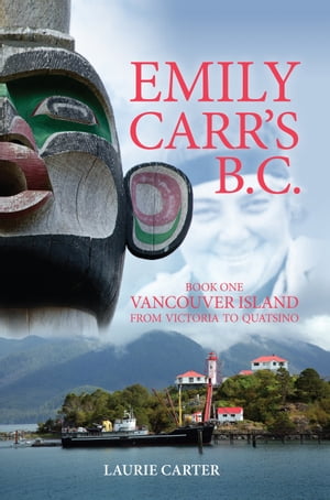 Emily Carr's B.C.