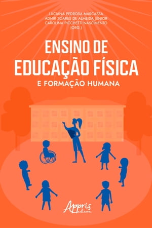 Ensino de Educação Física e Formação Humana