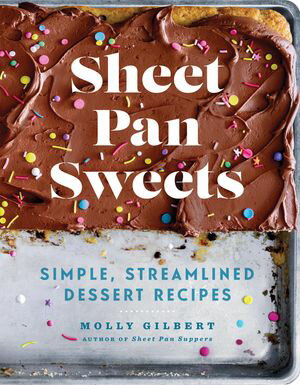 ŷKoboŻҽҥȥ㤨Sheet Pan Sweets Simple, Streamlined Dessert Recipes - A Baking CookbookŻҽҡ[ Molly Gilbert ]פβǤʤ1,693ߤˤʤޤ
