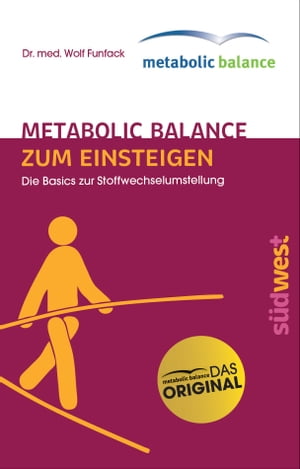 metabolic balance Zum Einsteigen Die Basics zur Stoffwechselumstellung