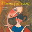 Mamma pasticcionaŻҽҡ[ Laura Castellani ]