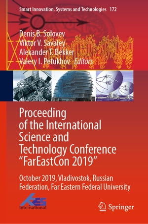 Proceeding of the International Science and Technology Conference "FarEastСon 2019"