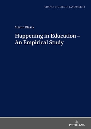 Happening in Education – An Empirical Study