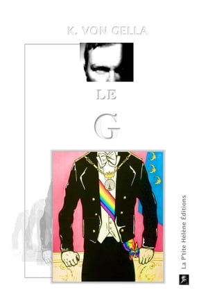 Le G【電子書籍】[ K. Von Gella ]