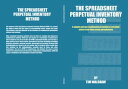 The Spreadsheet Perpetual Inventory Method A simple and non-mathematical method to calculate stocks from flows using spreadsheets【電子書籍】 Tim Walshaw