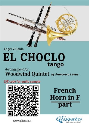 French Horn in F part "El Choclo" tango for Woodwind Quintet