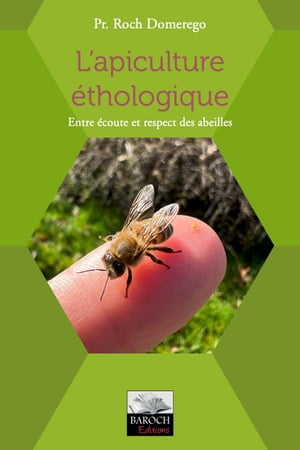 L'apiculture éthologique