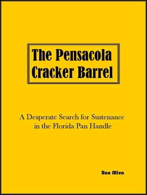 The Pensacola Cracker Barrel