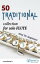 50 Traditional - collection for solo Flute