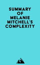 ŷKoboŻҽҥȥ㤨Summary of Melanie Mitchell's ComplexityŻҽҡ[ ? Everest Media ]פβǤʤ350ߤˤʤޤ