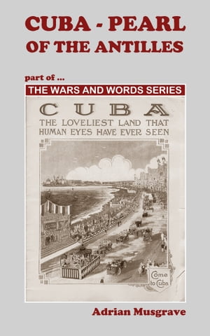 Cuba: Pearl of the Antilles