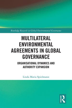 Multilateral Environmental Agreements in Global Governance
