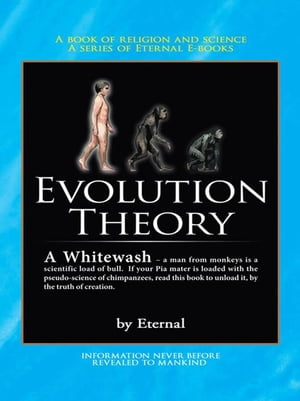 The Evolution Theory – a Whitewash