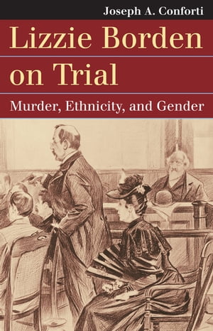 Lizzie Borden on Trial