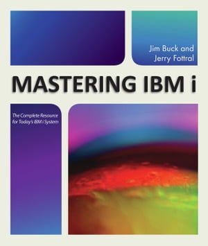 Mastering IBM i