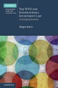 The WTO and International Investment Law Converging Systems【電子書籍】[ J?rgen Kurtz ]
