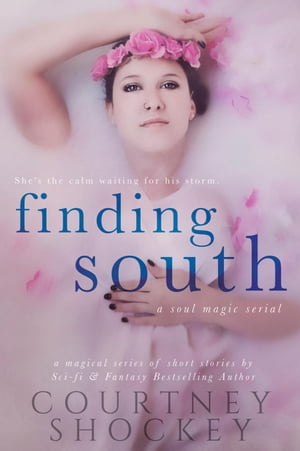 ŷKoboŻҽҥȥ㤨Finding South A Soul Magic Serial, #2Żҽҡ[ Courtney Shockey ]פβǤʤ146ߤˤʤޤ