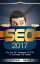 SEO 2017: The Top SEO Strategies of 2017 to Dominate the MarketŻҽҡ[ Jonathan S. Walker ]