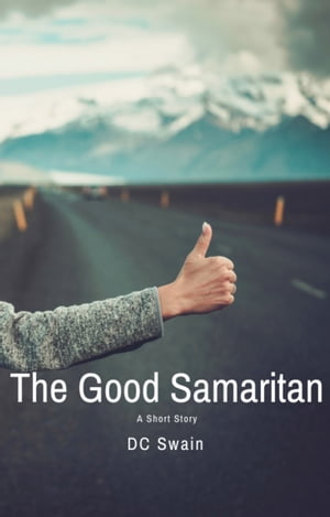 The Good Samaritan A Short Story【電子書籍