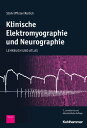 Klinische Elektromyographie und Neurographie Lehrbuch und Atlas【電子書籍】[ Manfred S...
