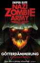 ŷKoboŻҽҥȥ㤨Nazi Zombie Army: GotterdammerungŻҽҡ[ Jonathan Green ]פβǤʤ132ߤˤʤޤ