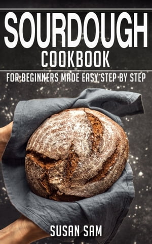 Sourdough Cookbook