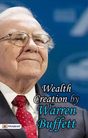 Wealth CreationŻҽҡ[ Warren Buffett ]