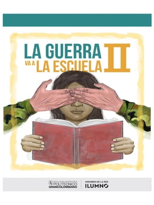 La guerra va a la escuela II