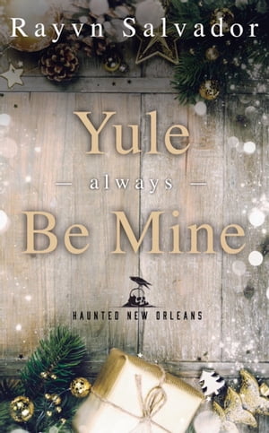 Yule Always Be Mine