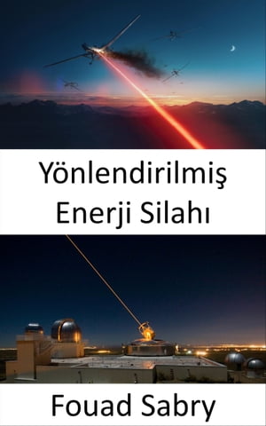 Yönlendirilmiş Enerji Silahı