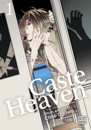 Caste Heaven, Vol. 1 (Yaoi Manga)【電子書籍】[ Chise Ogawa ]