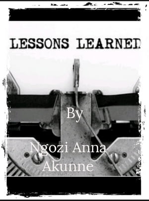 Lessons Learned