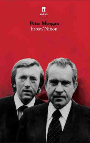 Frost/Nixon【電子書籍】[ Peter Morgan ]