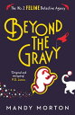 Beyond the Gravy【電子書籍】 Mandy Morton