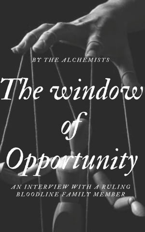 The window of Opportunity
