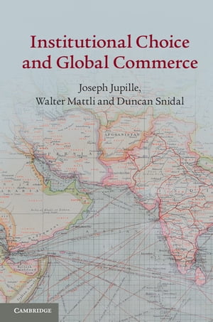 Institutional Choice and Global Commerce