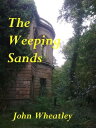 ŷKoboŻҽҥȥ㤨The Weeping SandsŻҽҡ[ John Wheatley ]פβǤʤ119ߤˤʤޤ