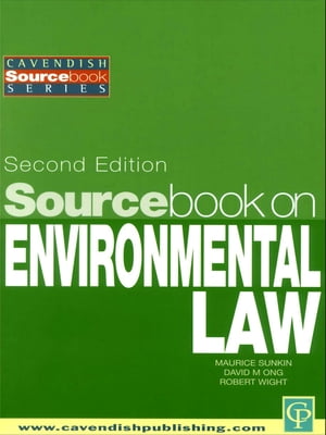 Sourcebook on Environmental Law【電子書籍】[ Maurice Sunkin ]